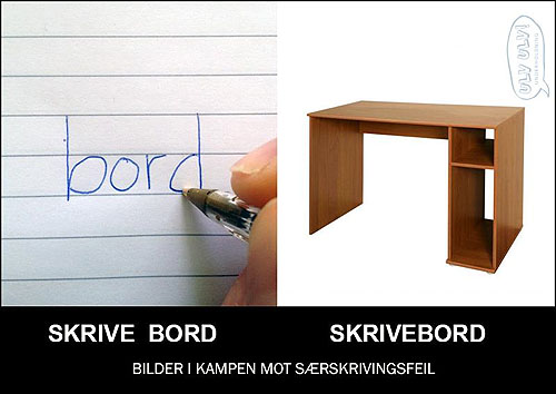 Bildet illustrerer forskjellen på «skrive bord» og «skrivebord».